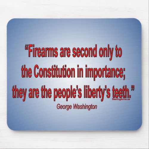 Gun Rights _ George Washington Mouse Pad