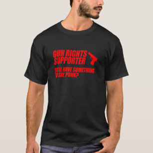 Gun Rights Support Tshirt