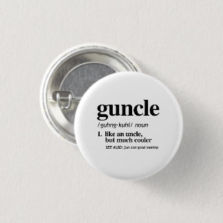 Guncle Definition Button