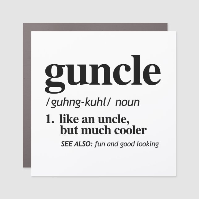 Guncle Definition Car Magnet (Front)