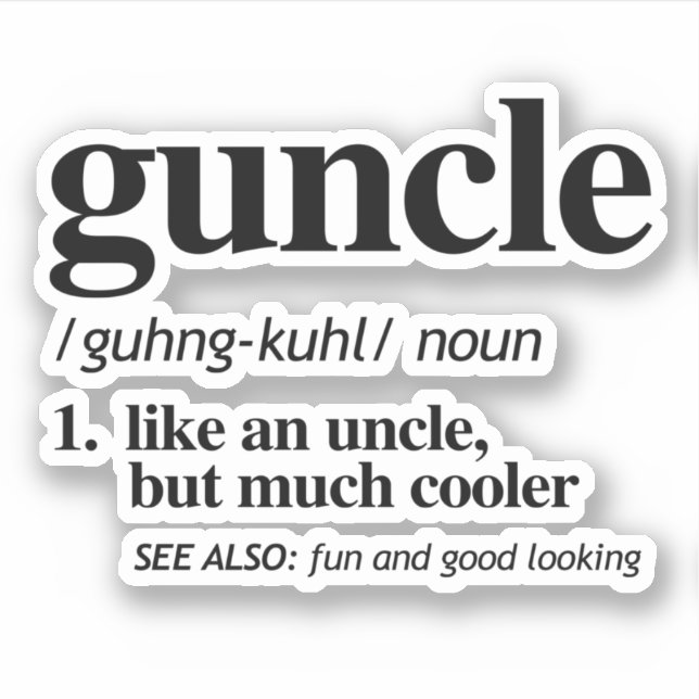 Guncle Definition Sticker (Front)