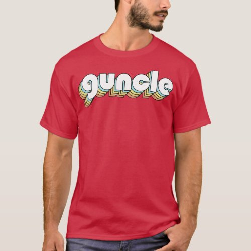 Guncle Retro Rainbow Typography Faded Style 1 T_Shirt