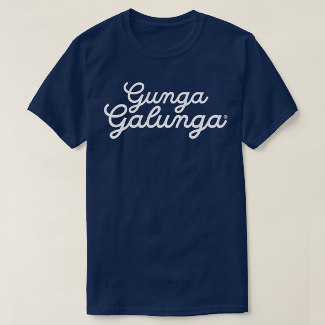 Gunga Galunga T-Shirt (Design Front)