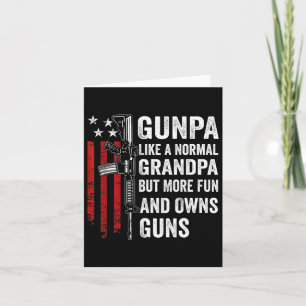 Gunpa Like A Normal Grandpa But More Fun And Owns  Card