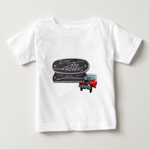 Guns and Rovers Red Rover Baby T_Shirt