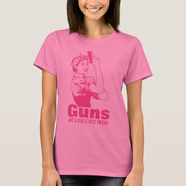 Guns Are A Girls Best Friend Shirt (Front)