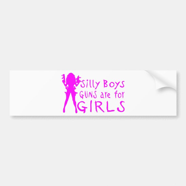 GUNS ARE FOR GIRLS BUMPER STICKER (Front)