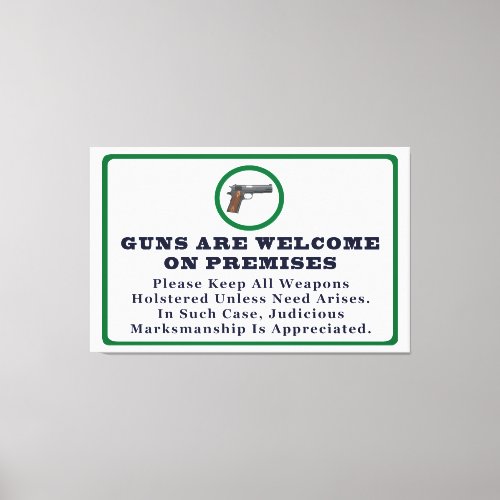 Guns Are Welcome On Premises Sign