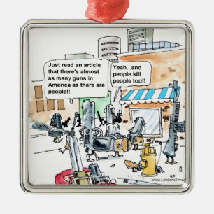 Guns Don't Kill Funny Gifts, Tees & Cards Metal Ornament