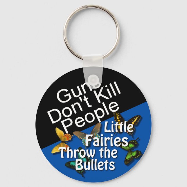 Guns Don't Kill People Button Keychain (Front)