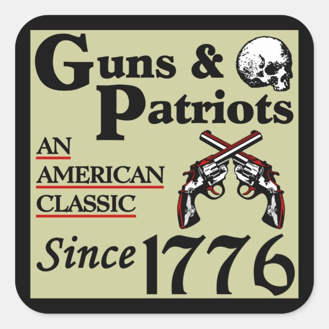 Guns & Patriots Square Sticker (Front)