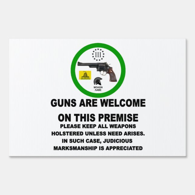 GUNS WELCOME SIGN (Front)