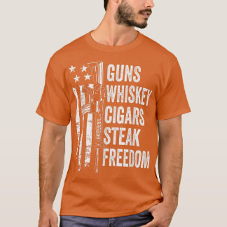 Guns Whiskey Cigars Steak FreedomUSA Flag BBQ Funn T-Shirt
