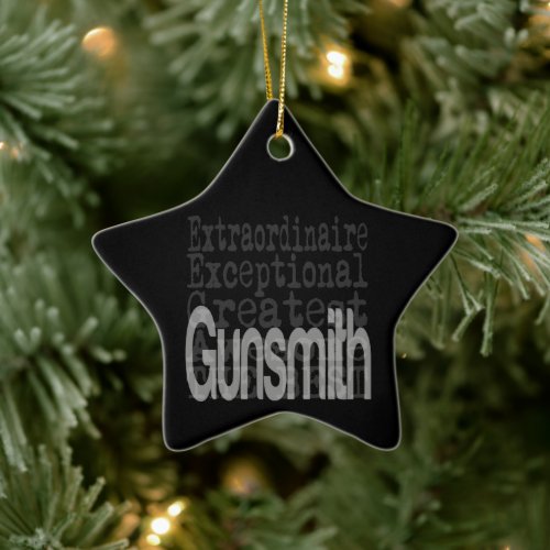 Gunsmith Extraordinaire Ceramic Ornament