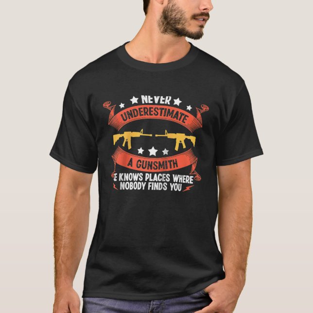 Gunsmithing Weapon Gunsmith Guns Maker Quotes Ragl T-Shirt (Front)