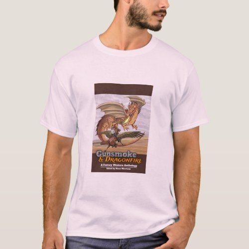 Gunsmoke  Dragonfire T_Shirt