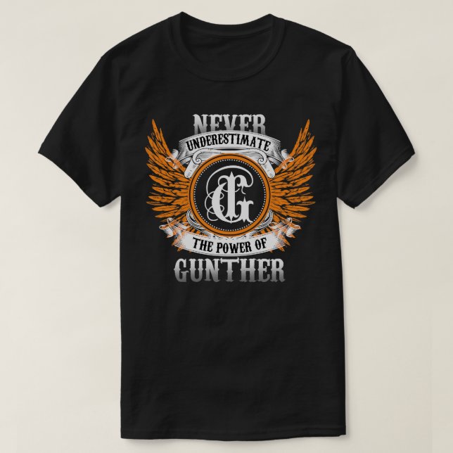 Gunther Name Shirt Never Underestimate The Power O (Design Front)