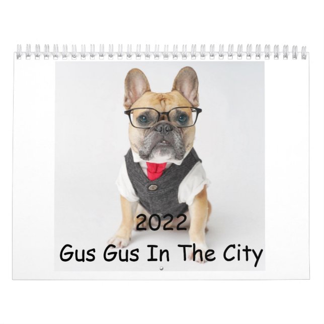 Gus Gus In The City 2022 Calendar (Cover)