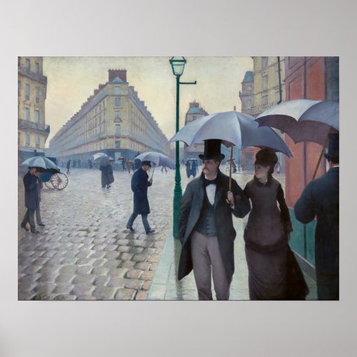 Gustave Caillebotte _ Paris Street Rainy Day Poster