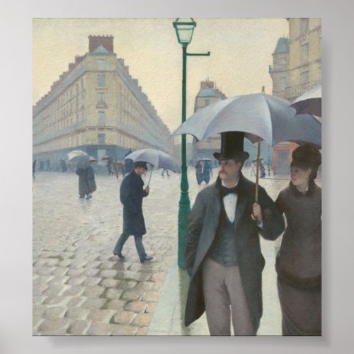 Gustave Caillebotte _ Paris Street Rainy Day Poster