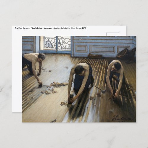 Gustave Caillebotte _ The Floor Scrapers Postcard