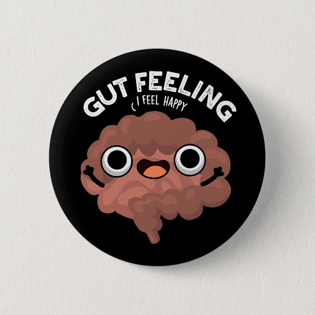 Gut Feeling Funny Anatomy Intestine Pun Dark BG Button (Front)