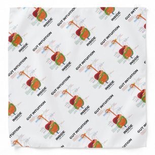 Gut Intuition Inside Digestive System Humor Bandana