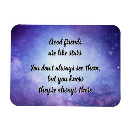 Gute Freunde sind wie Sterne Magnet