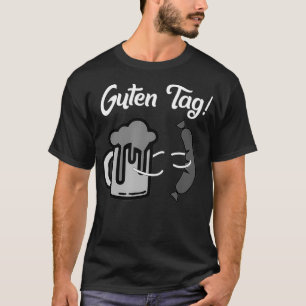 Guten Tag Cute German Wurst Bier Oktoberfest Gift T-Shirt
