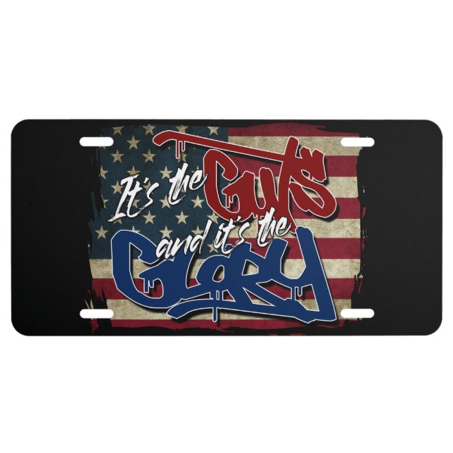Guts and Glory License Plate (Front)