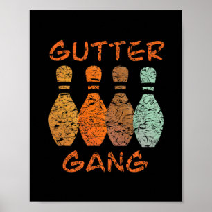 Gutter Gang Bowling Team Name Poster