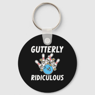 Gutterly Ridiculous Funny Bowling Bowler  Keychain