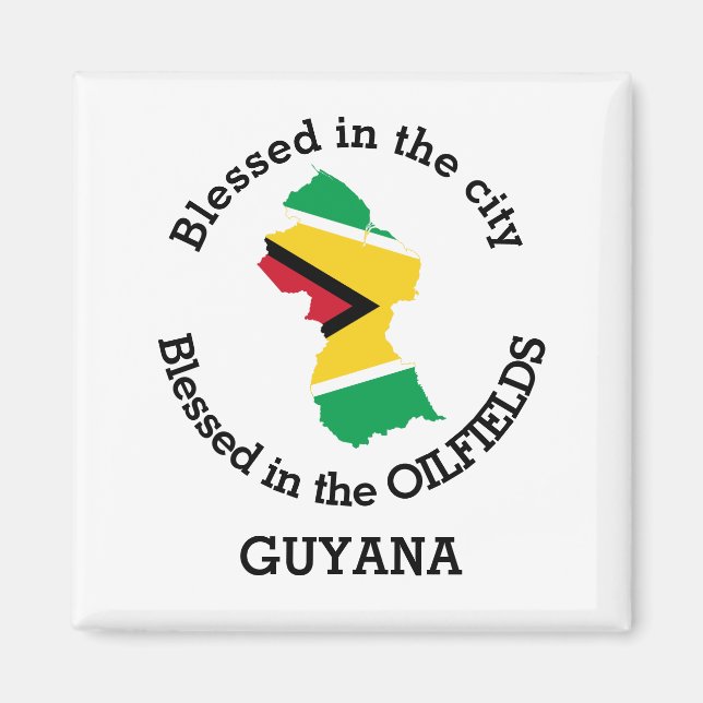 GUYANA OIL Blessed In The Oilfields Personalized Magnet (Front)