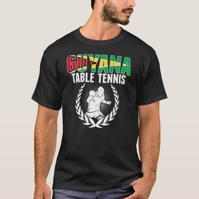 Guyana Table Tennis  Guyanese Ping Pong Team Suppo T-Shirt (Front)