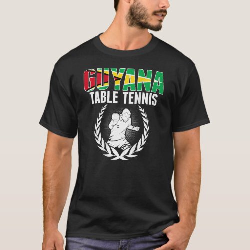 Guyana Table Tennis  Guyanese Ping Pong Team Suppo T_Shirt