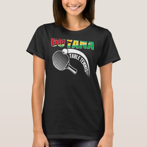 Guyana Table Tennis Lovers Guyanese Ping Pong Team T_Shirt