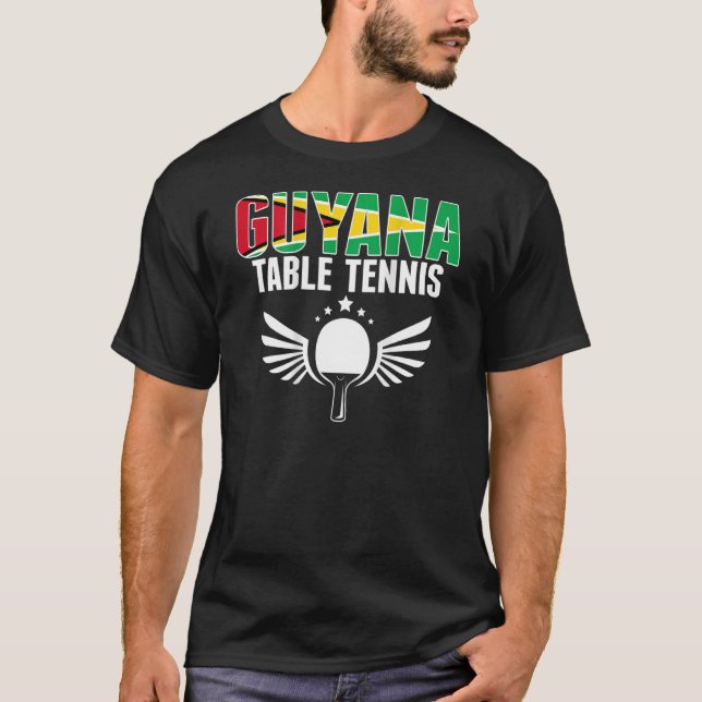 Guyana Table Tennis     Support Guyanese Ping Pong T-Shirt (Front)