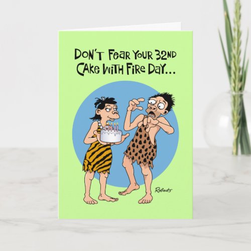 Guys 32nd Birthday Reassurance Card