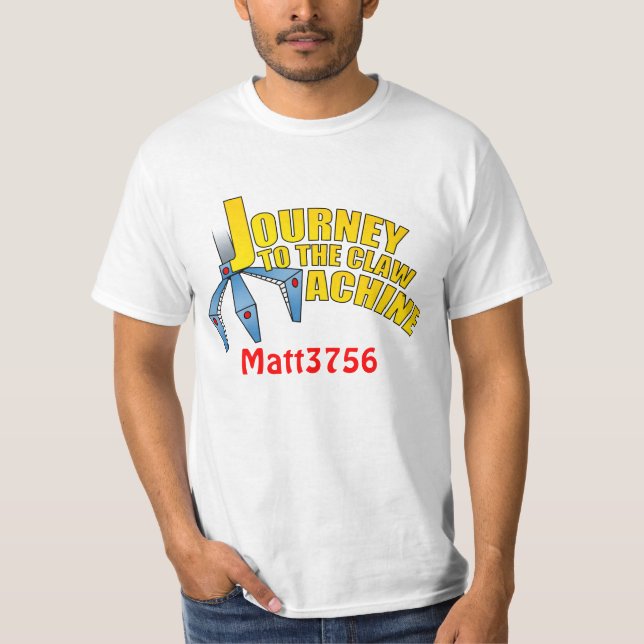 Guy's t-shirt Journey to the Claw Machine (Front)
