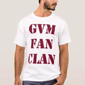 GVM FAN CLAN T-Shirt