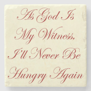 GWTW As God Is My Witness Quote Stone Coaster