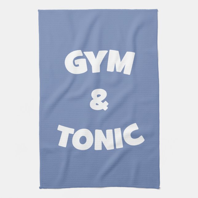 Gym and Tonic - Funny Novelty Workout Kitchen Towel (Vertical)