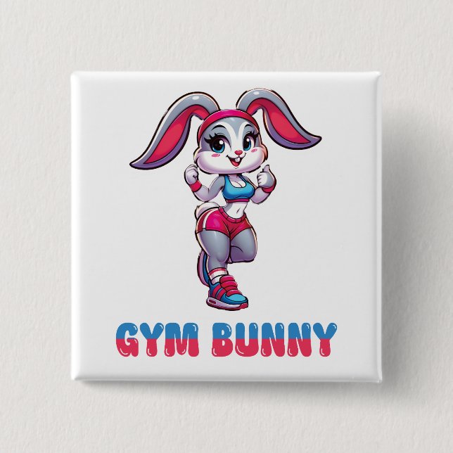 Gym Bunny Button (Front)