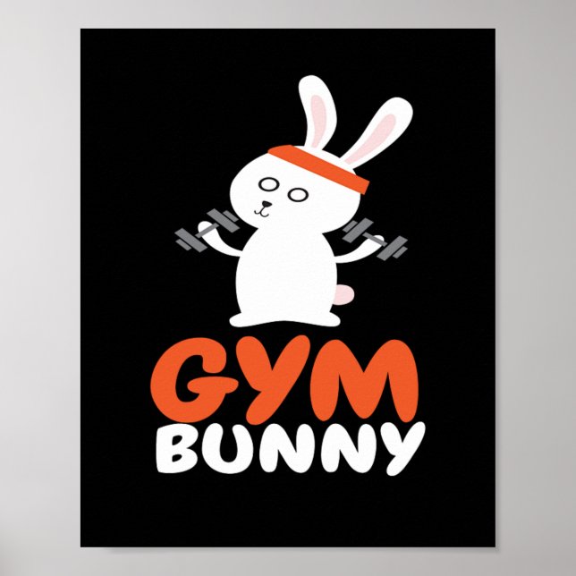 Gym Bunny Fitness Muscle Workout Poster (Front)
