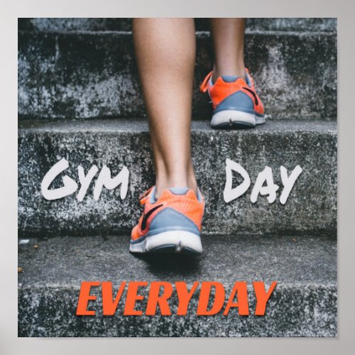 Gym Day Everyday Workout Motivation Stairs Orange Poster