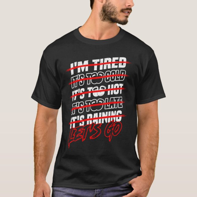 Gym fitness sports workout bodybuilding motivation T-Shirt (Front)