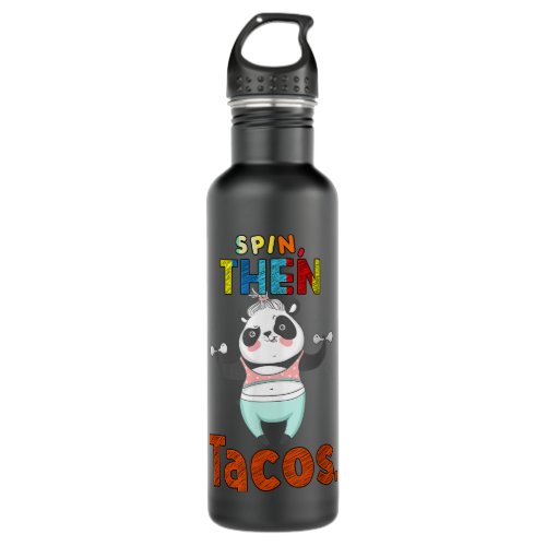 Gym Fitness Then Tacos Later Sarcastic Funny  Stainless Steel Water Bottle