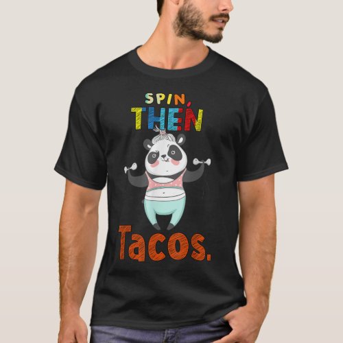 Gym Fitness Then Tacos Later Sarcastic Funny  T_Shirt