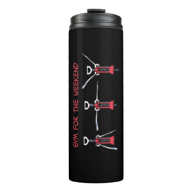 Gym for the weekend thermal tumbler (Front)