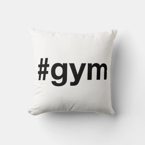 GYM Hashtag Throw Pillow